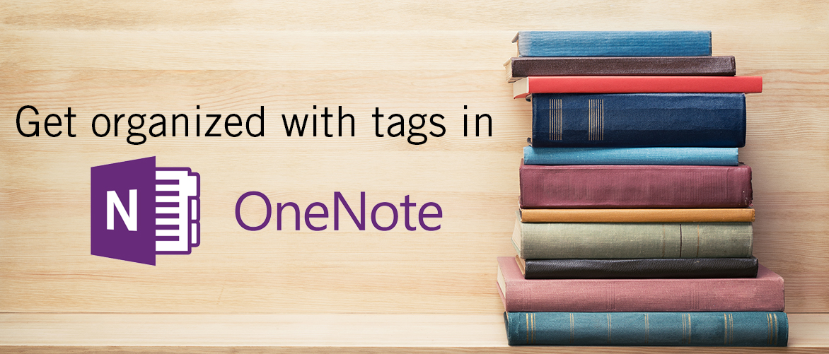 Get Organized with Tags in OneNote