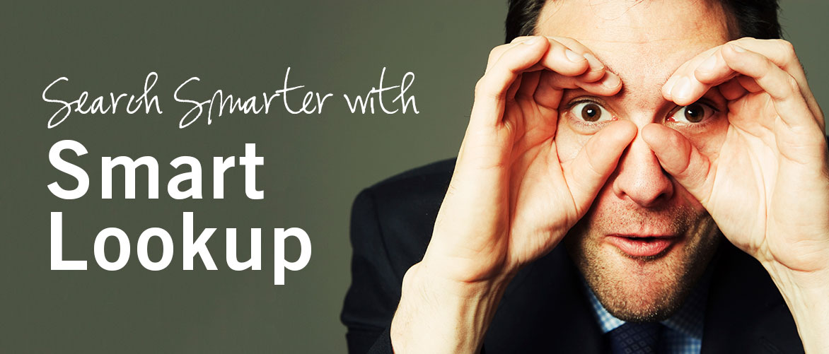 Search Smarter with Smart Lookup